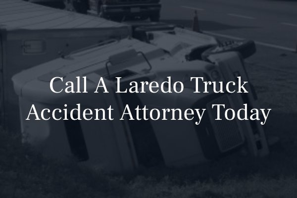 Laredo truck accident attorney 